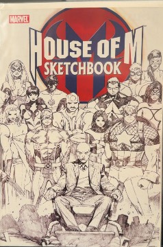 House of M Sketchbook #1